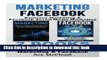 Read Marketing: Facebook: Business Marketing   Facebook Social Media Marketing: 2 Books in 1: