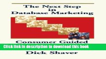 Read The Next Step in Database Marketing: Consumer Guided Marketing?: Privacy for Your Customers,