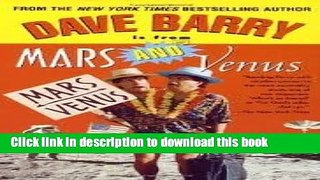 Read Dave Barry Is from Mars and Venus Publisher: Ballantine Books  Ebook Free