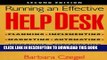 [PDF] Running an Effective Help Desk: Planning, Implementing, Marketing, Automating, Improving,