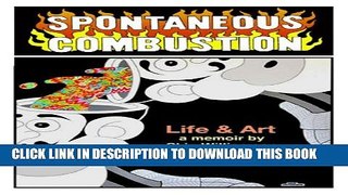 [PDF] Spontaneous Combustion (Skip Williamson autobiography Book 2) Popular Collection