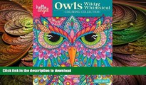 READ BOOK  Hello Angel Owls Wild   Whimsical Coloring Collection (Hello Angel Coloring