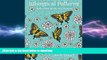 FAVORITE BOOK  Adult Coloring Book: Whimsical Patterns: Butterflies, Birds, and Flowers (Volume