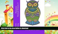 READ  Awesome Animals Volume 4: A Stress Management Coloring Book For Adults FULL ONLINE