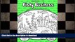 READ BOOK  Fishy Business: A Coloring Book For The Coloring Artist In You (Coloring Bug Coloring