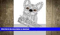 FAVORITE BOOK  Fun Coloring Book For Adults: Puppies and Dogs Lovers Coloring Book For Adults To