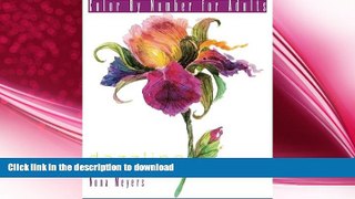 EBOOK ONLINE  Color By Number For Adults: Dazzling Flowers  GET PDF