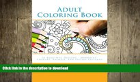 READ BOOK  Adult Coloring Books: 51 Beautiful Designs in a Coloring Book for Adults - Mandalas,