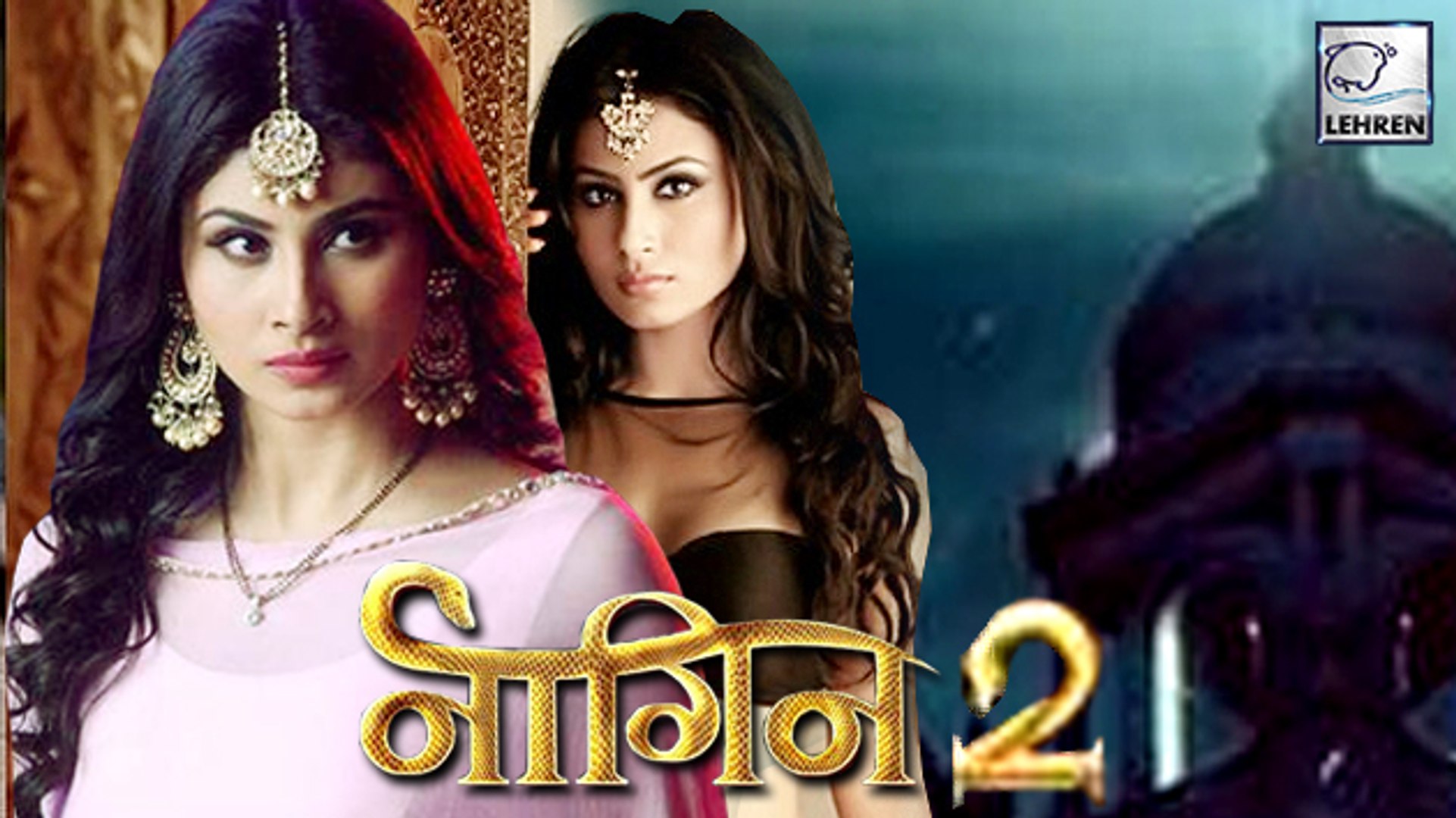 Mouni Roy's NEW Character In Naagin 2 REVEALED - video Dailymotion