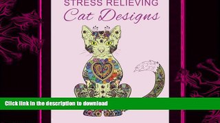 READ  Stress Relieving Cat Designs FULL ONLINE