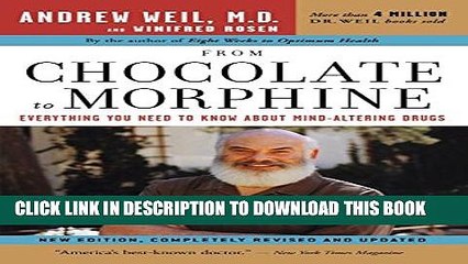 [PDF] From Chocolate to Morphine: Everything You Need to Know About Mind-Altering Drugs Full