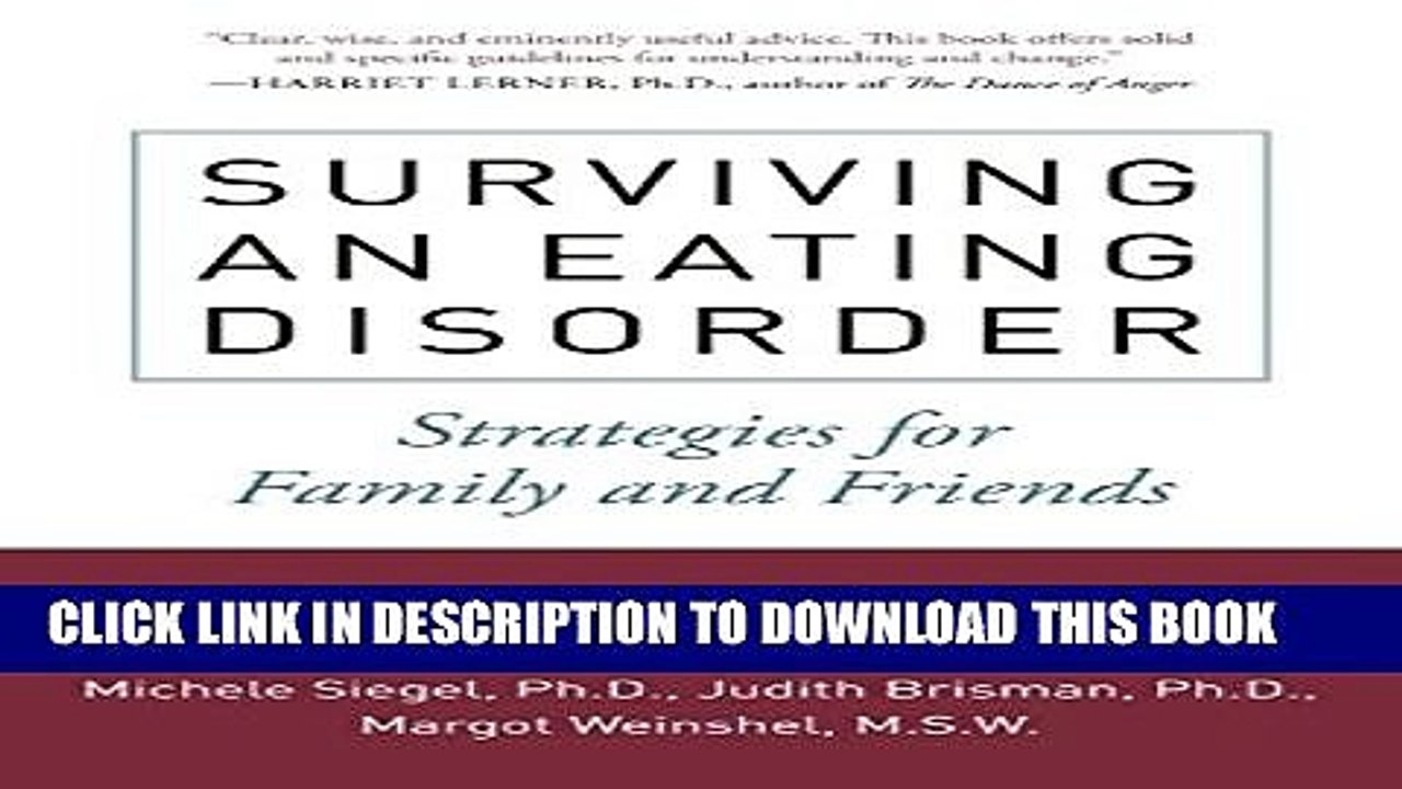 [PDF] Surviving an Eating Disorder, Third Edition: Strategies for Family and Friends Popular