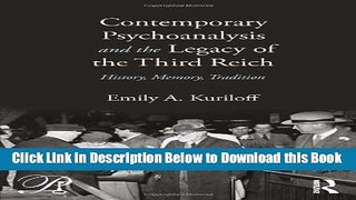 [Reads] Contemporary Psychoanalysis and the Legacy of the Third Reich: History, Memory, Tradition