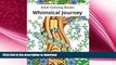 GET PDF  Adult Coloring Books: Whimsical Journey Coloring Books for Adults Relaxation (Flowers,