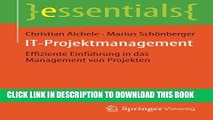 [PDF] IT-Projektmanagement: Effiziente EinfÃ¼hrung in das Management von Projekten (essentials)