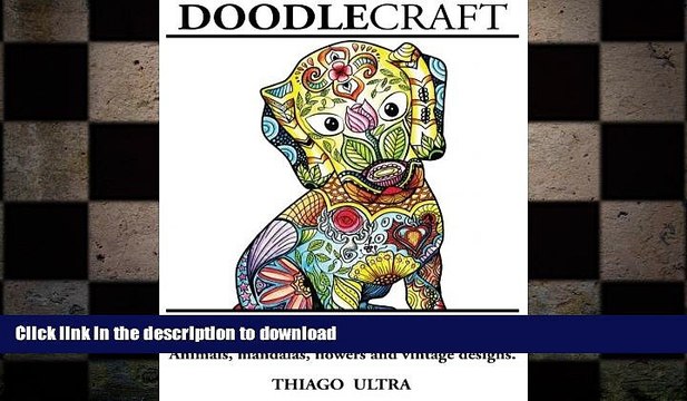 FAVORITE BOOK DoodleCraft - Adult Coloring Book: Animals, Mandalas, Flowers and Vintage Designs
