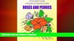 READ  Roses and Peonies: All time garden favorites: Coloring Book for Enjoyment by Adults
