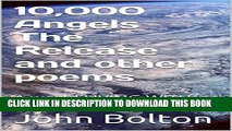 [PDF] 10,000 Angels  The Release and other poems: A world LIVING WITH HIV/AIDS Popular Online