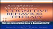 [Read] Acceptance and Mindfulness in Cognitive Behavior Therapy: Understanding and Applying the