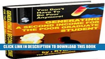 [PDF] Earn or Generate A Second Passive Online Income/Extra Money For the Busy and Poor Graduate,