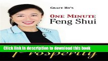 Read Grace Ho s One Minute Feng Shui for Prosperity  Ebook Free