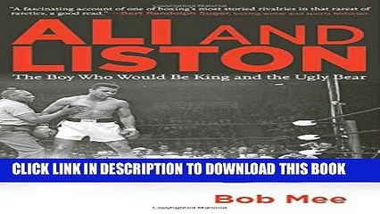 [PDF] Ali and Liston: The Boy Who Would Be King and the Ugly Bear Full Online