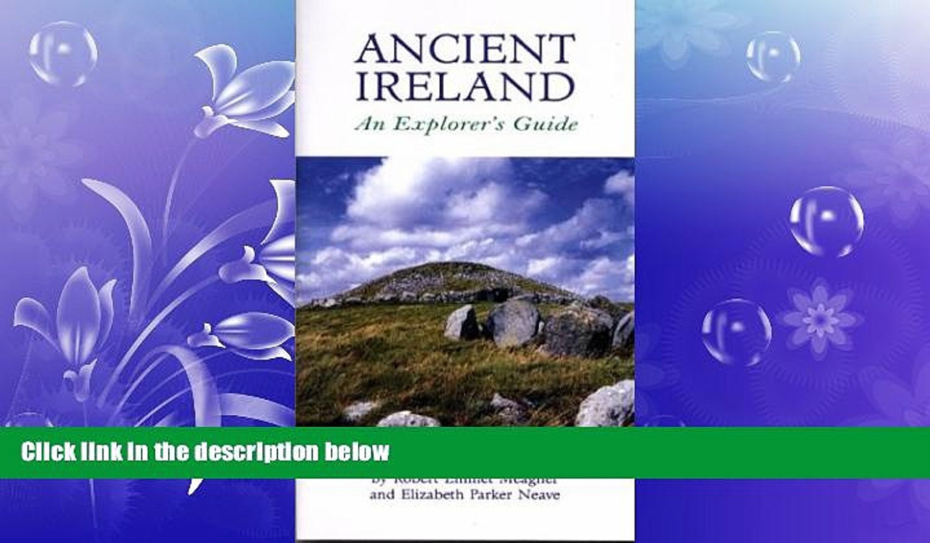 READ book  Ancient Ireland: An Explorer s Guide (Travel)  BOOK ONLINE