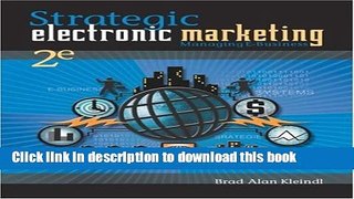 Read Strategic Electronic Marketing: Managing E-Business:2nd (Second) edition  Ebook Free