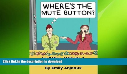 READ  Where s The Mute Button?: An Office Attitude   Swear Word Coloring Book III  PDF ONLINE