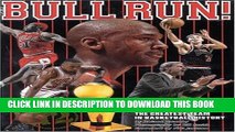 [PDF] Bull Run: The Story of the 1995-96 Chicago Bulls The Greatest Team in Basketball History