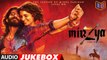 Full Audio Songs [Jukebox] - Mirzya [2016] FT. Harshvardhan Kapoor & Saiyami Kher [FULL HD] - (SULEMAN - RECORD)