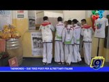 Taekwondo |  Due terzi posti per altrettanti italiani