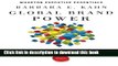 Read Global Brand Power: Leveraging Branding for Long-Term Growth (Wharton Executive Essentials)