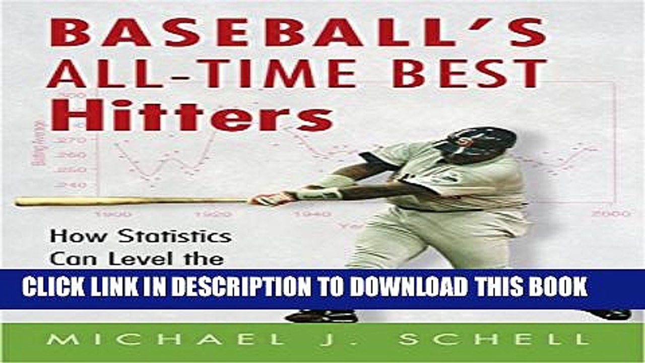 [PDF] Baseball s All-Time Best Hitters: How Statistics Can Level the Playing Field Popular