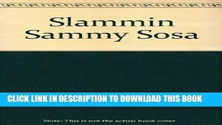 [PDF] Slammin Sammy Sosa Full Colection