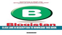 [PDF] Blogistan: The Internet and Politics in Iran (International Library of Iranian Studies) Full