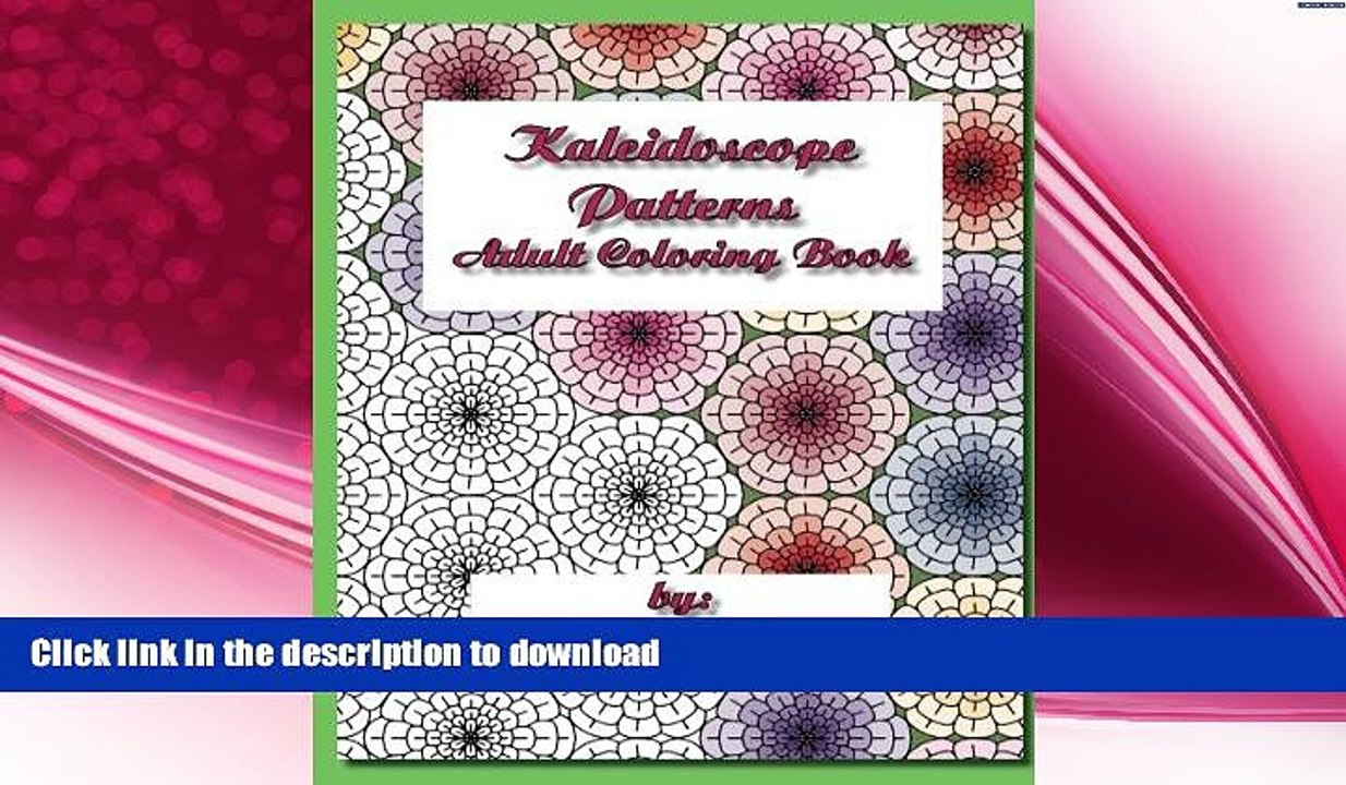 GET PDF  Kaleidoscope Patterns Adult Coloring Book: Repeat Patterns to Color  GET PDF
