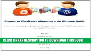 [PDF] Blogger to WordPress Migration - An Ultimate Guide Full Online