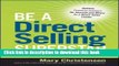 Read Be a Direct Selling Superstar: Achieve Financial Freedom for Yourself and Others as a Direct