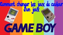 Comment changer les jeux de couleur d'un jeux Game Boy ? [Tuto-Astuce]