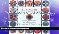 READ  Coloring Mandalas 1: For Insight, Healing, and Self-Expression (An Adult Coloring Book)