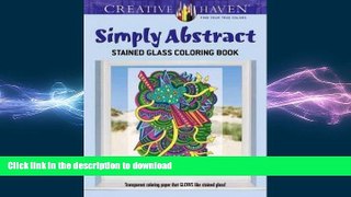 READ  Creative Haven Simply Abstract Stained Glass Coloring Book (Adult Coloring)  PDF ONLINE