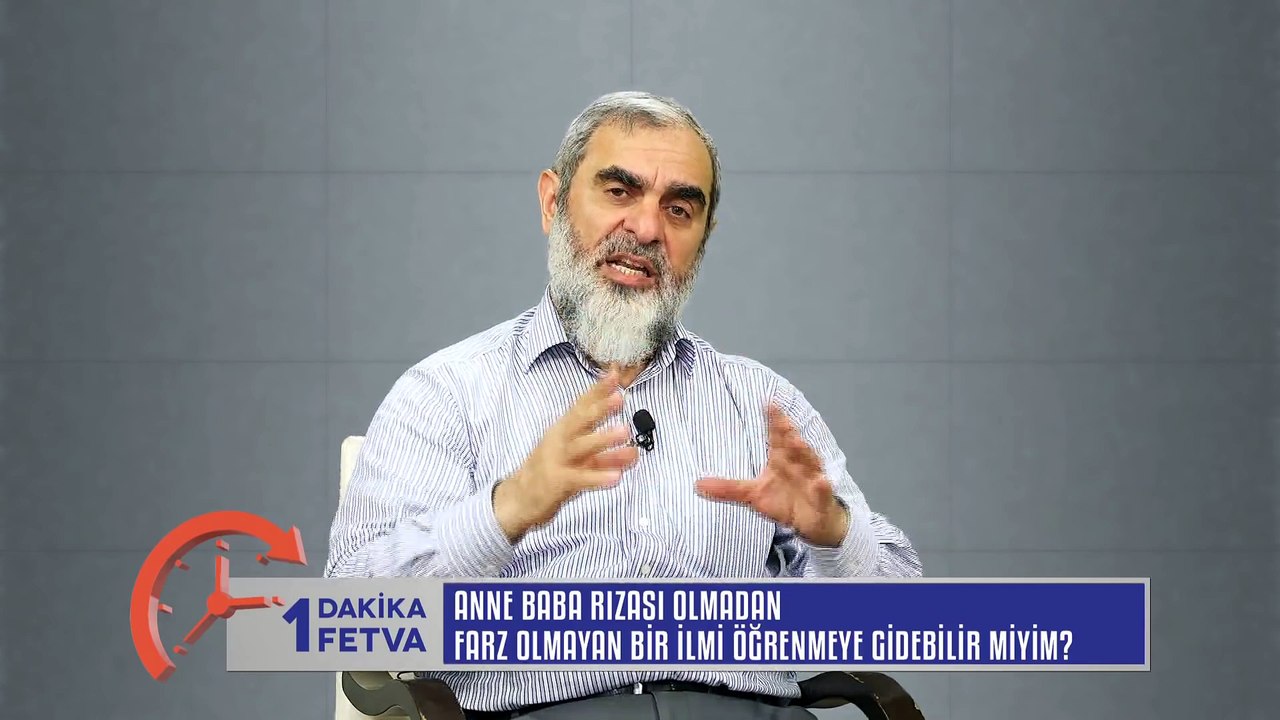 58) Anne Baba Rızası Olmadan Farz Olmayan Bir İlmi Öğrenmeye Gidebilir miyim? /Birfetva - Nureddin YILDIZ