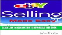 [PDF] eBay Selling Made Easy: How you can create an eBay business and work from Home Popular Online