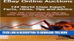 [PDF] EBay Online Auctions - 144 World Class Expert Facts, Hints, Tips and Advice - the TOP rated