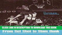 [PDF] From Set Shot To Slam Dunk Full Online[PDF] From Set Shot To Slam Dunk Popular