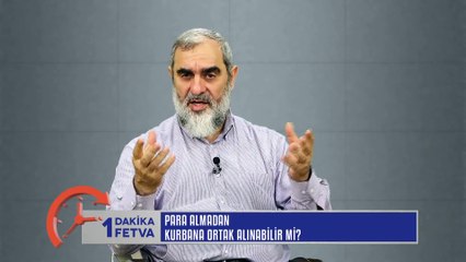 81) Para almadan kurbana ortak alınabilir mi? /Birfetva - Nureddin YILDIZ
