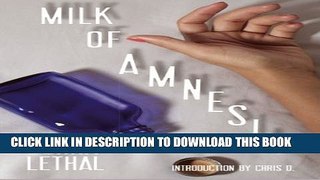 [New] Milk of Amnesia: Expanded Edition Exclusive Online
