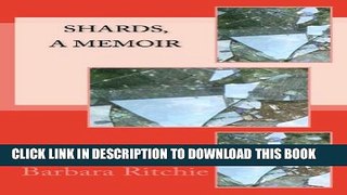 [New] Shards, a Memoir Exclusive Online