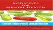 [PDF] Medicines for Mental Health: The Ultimate Guide to Psychiatric Medication Popular Collection